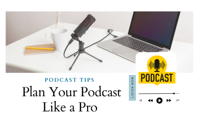 Podcast Tips: How to Plan Your Episodes Like a Business Meeting