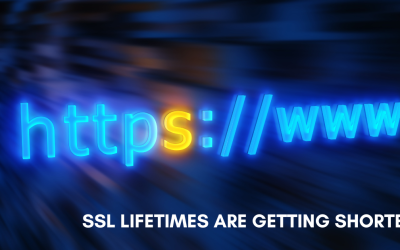 SSL Certificate Lifetimes Are Shrinking: What Website Owners Need to Know